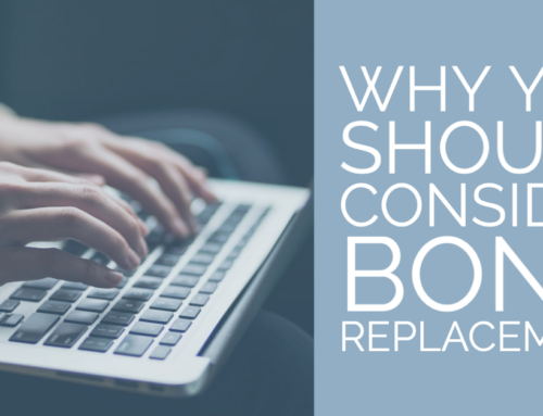 6 Reasons Why You Should Consider Bond Replacement